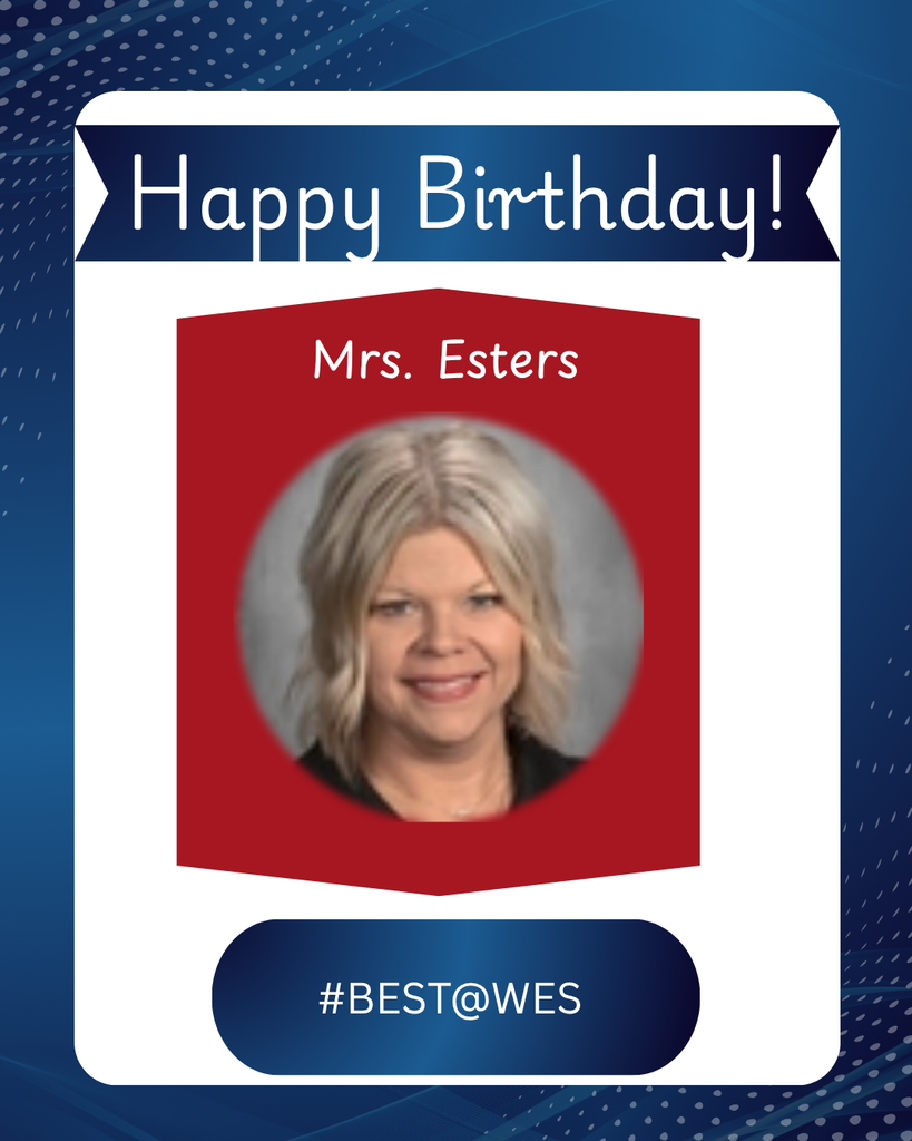 Happy Birthday Mrs. Esters!