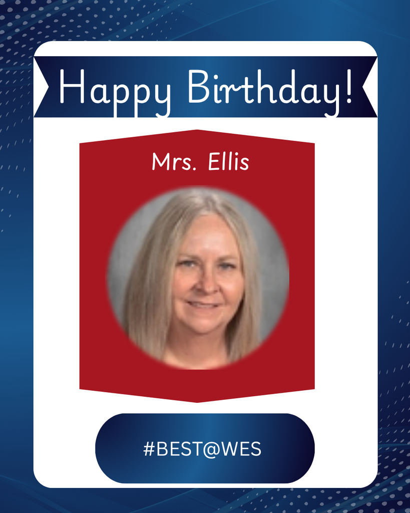 Happy Birthday Mrs. Ellis!
