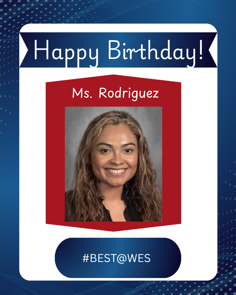 Happy Birthday Ms. Rodriguez!