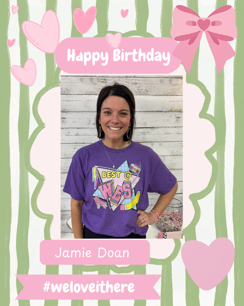 Happy Birthday Mrs. Doan!