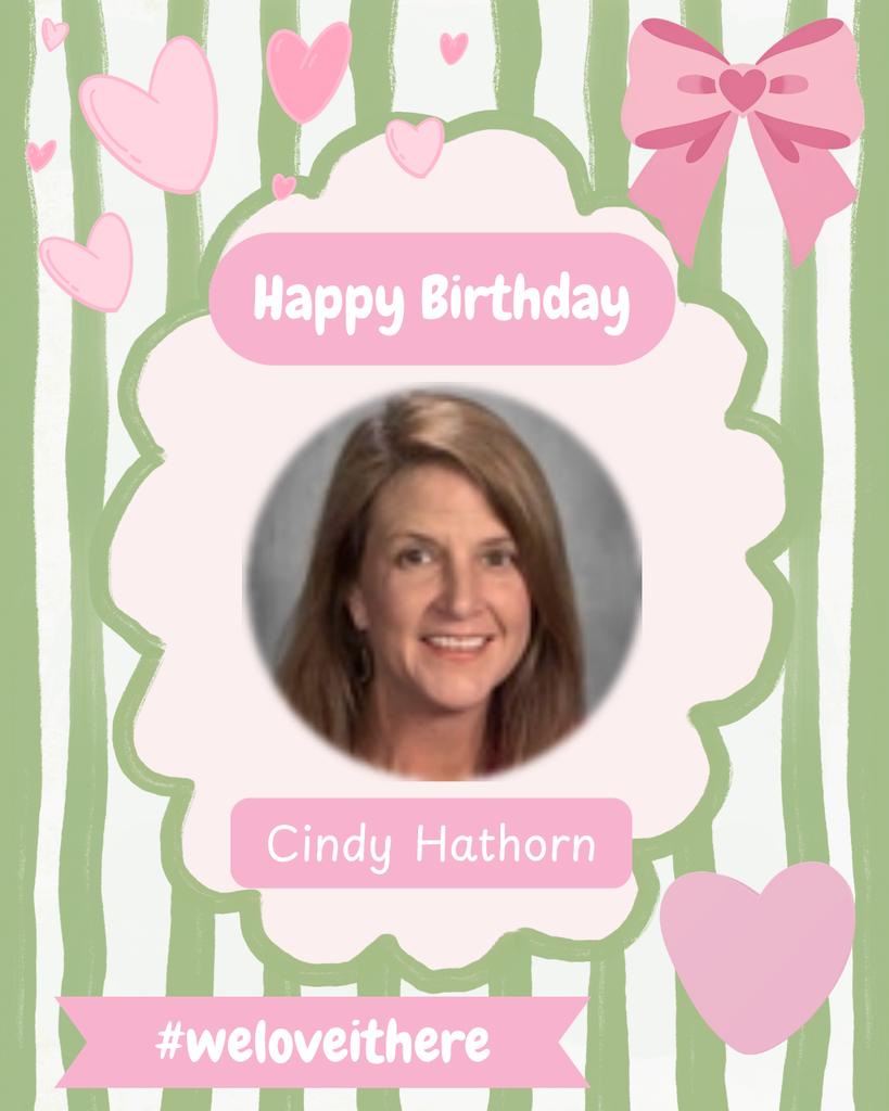 Happy Birthday Mrs. Hathorn! 