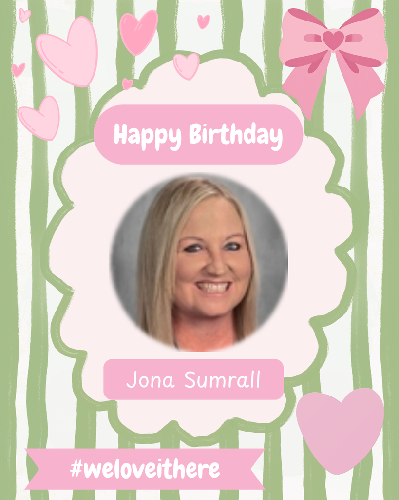 Happy Birthday Mrs. Sumrall! 