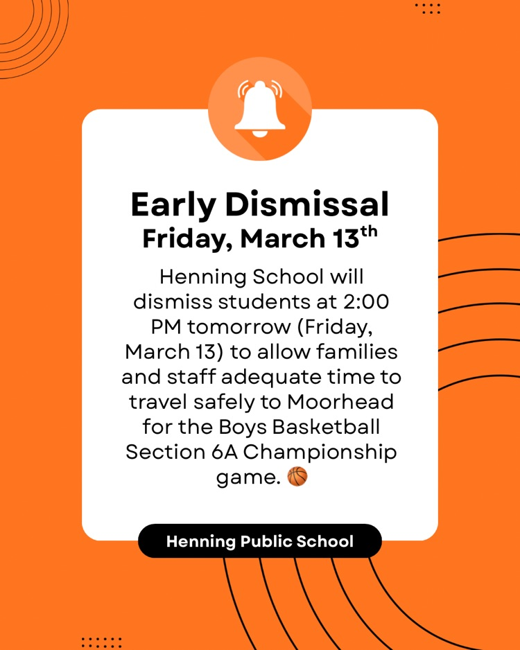 early dismissal 3/13