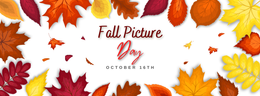 Yellow, orange, and red leaves surround the word "Fall Picture Day October 16th"