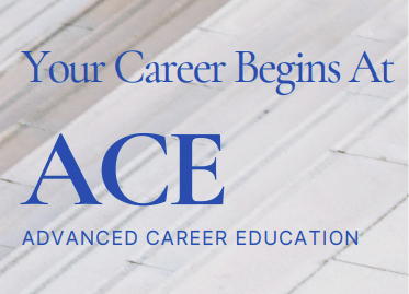 Your Career Begins at ACE 