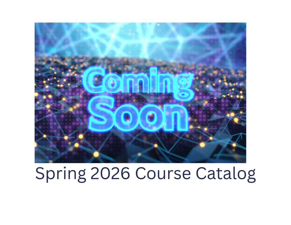 Spring 26 Course Catalog coming soon