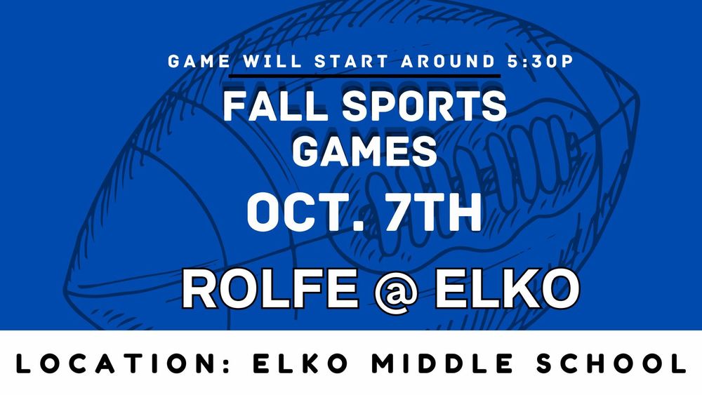 Elko Athletics-Football- Rolfe @ Elko-10/7/25-5:30 P.M.