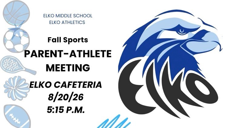 Elko Athletics Parent Meeting