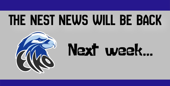 The Nest News Will Be Back Next Week