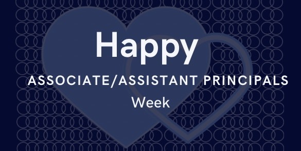 Happy Associate/Assistant Principals Month  