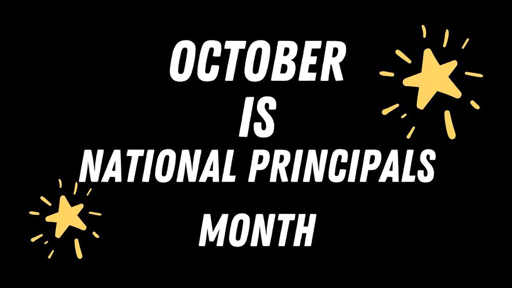 October is National Principals Month