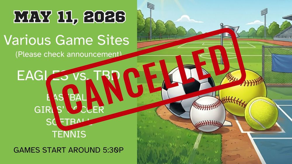 Elko Athletics- Games Cancelled for today, 5/11/26