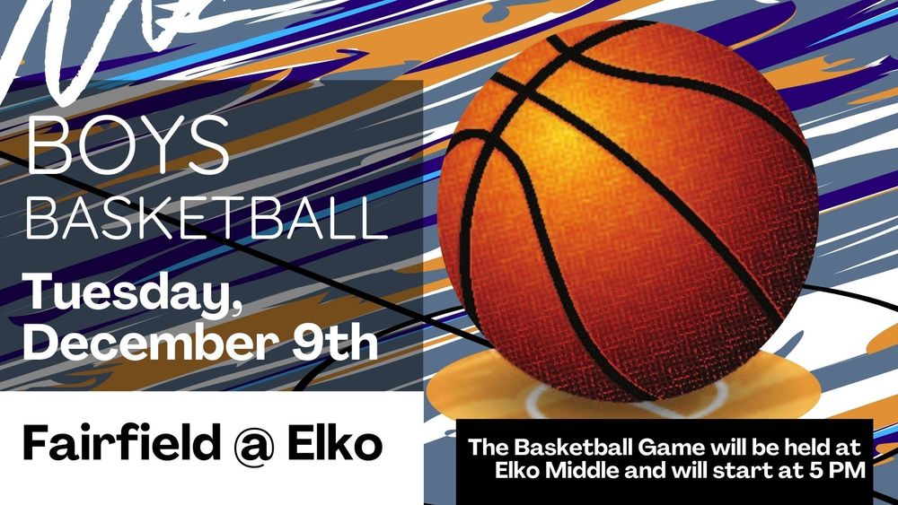 Elko Athletics- Boys' Basketball- 12/9/25