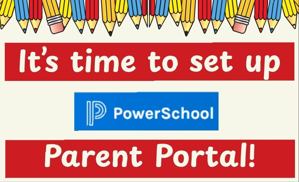 The words "It's time to set up Power School Parent Portal" in white font on red striped background with colorful pencils at the top