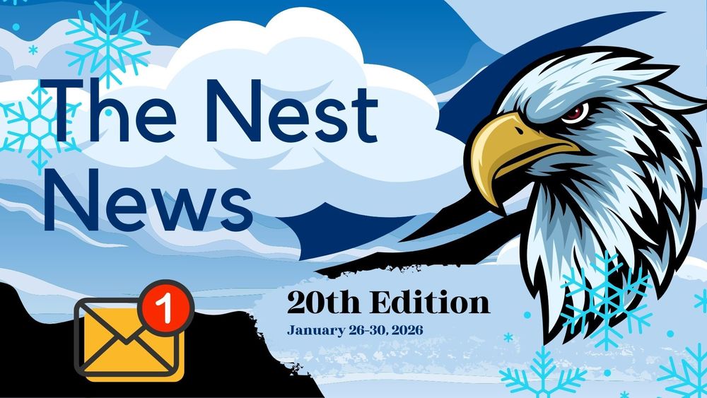 The Nest News-20th Edition- January 26-30, 2026