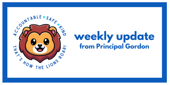 weekly update from Principal Gordon