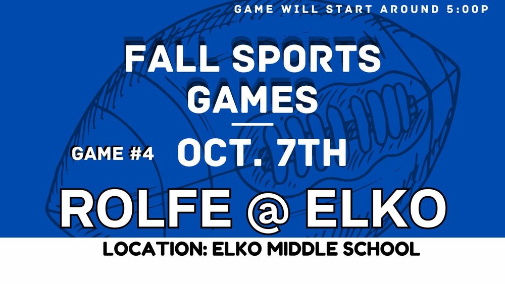 Elko Athletics-Football- Rolfe @ Elko-10/7/25