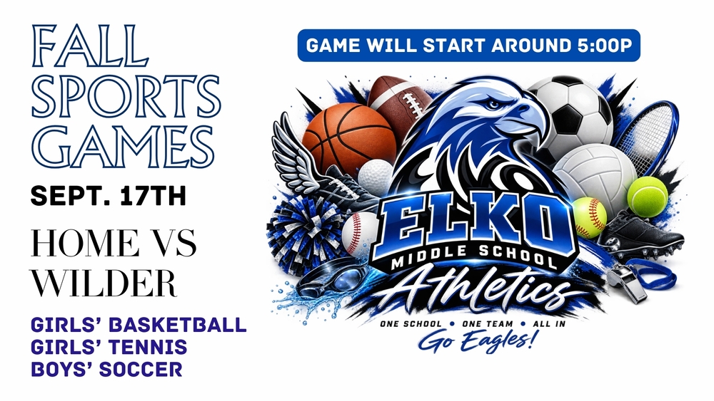 Elko Athletics- Fall Sports-9/17/26-Home vs Wilder