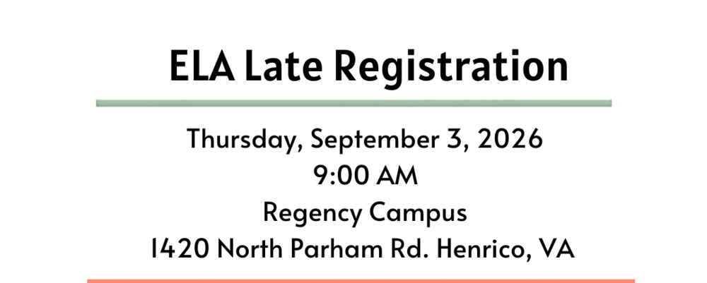ELA Fall 26 Registration Dates