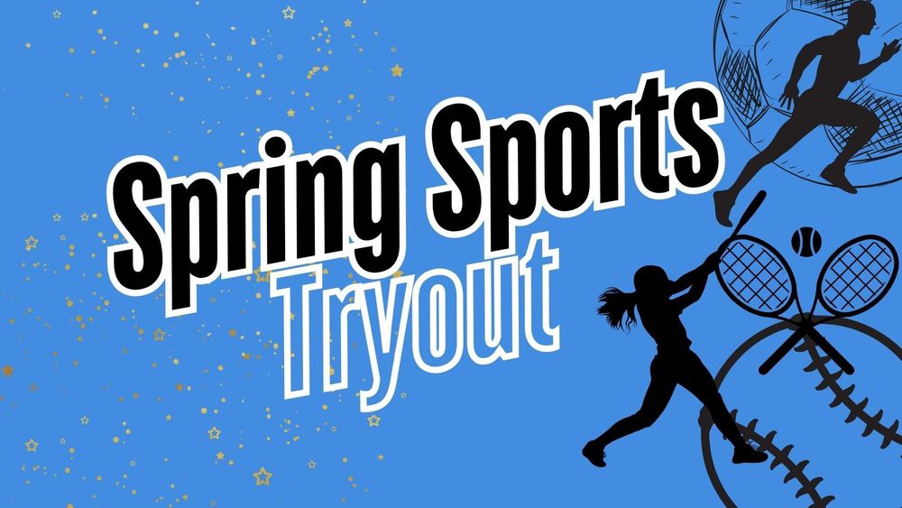 Spring Sports Tryouts Kick Off on 3/16/26