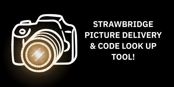 STRAWBRIDGE PICTURE DELIVERY & CODE LOOK UP TOOL!