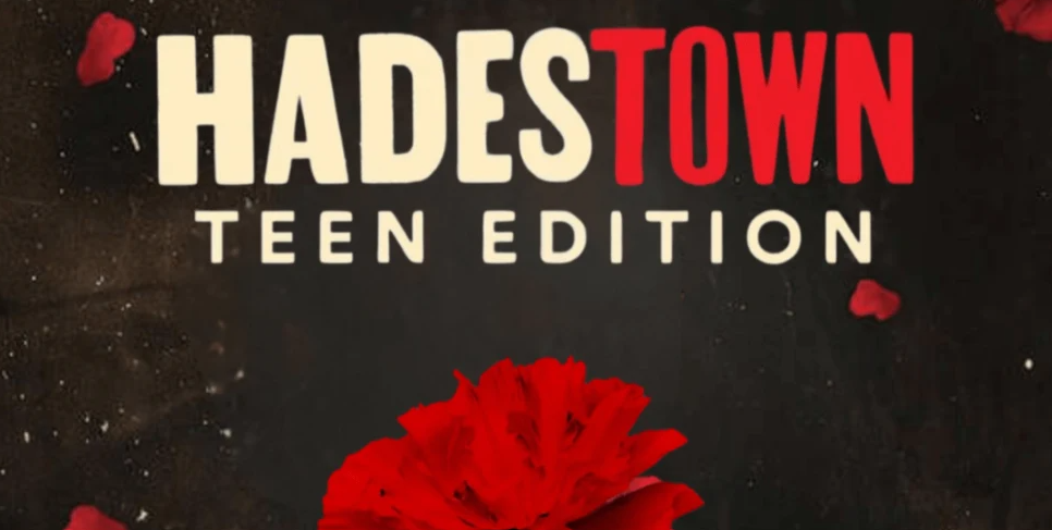Hadestown, Teen Edition