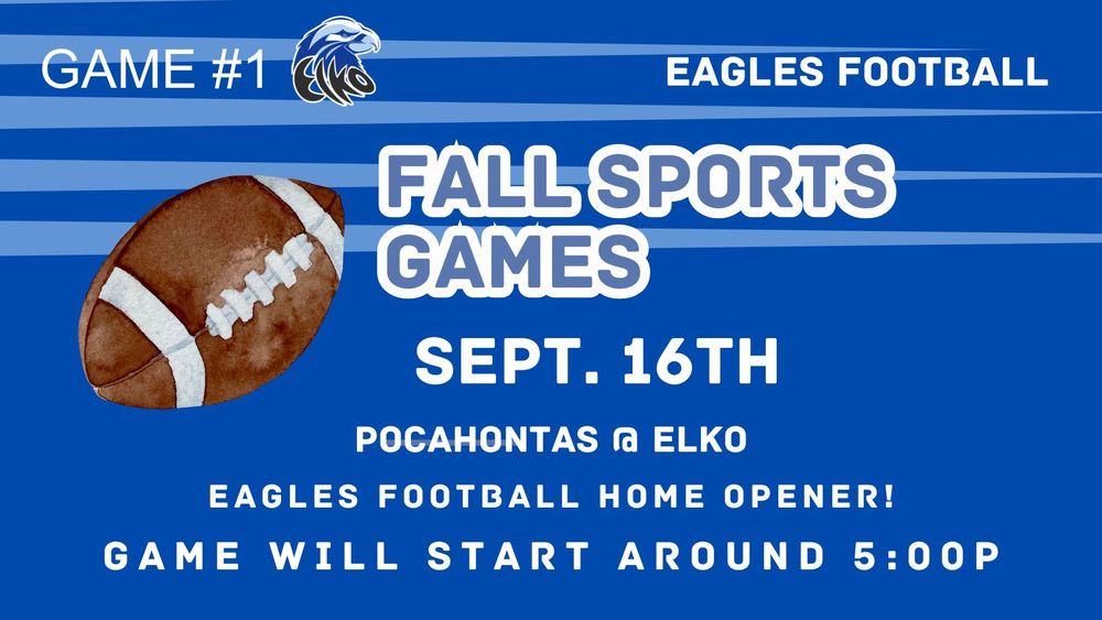 Elko Athletics-Football- Pocahontas @ Elko-9/16/25