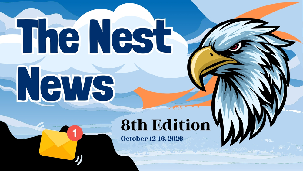 The Nest News-8th Edition-October 12-16, 2026