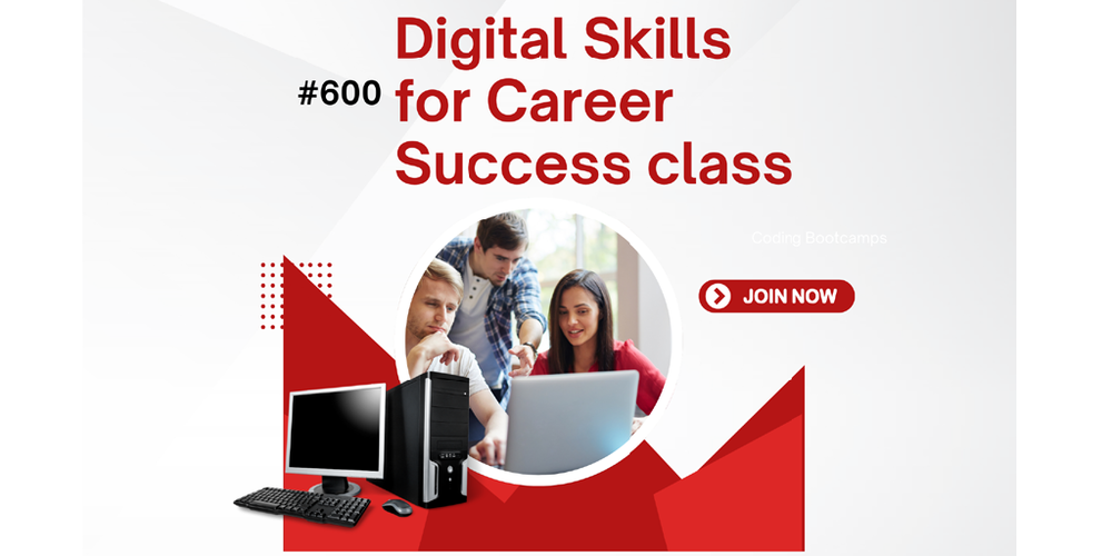 #600 Digital Skills for Career Success class
