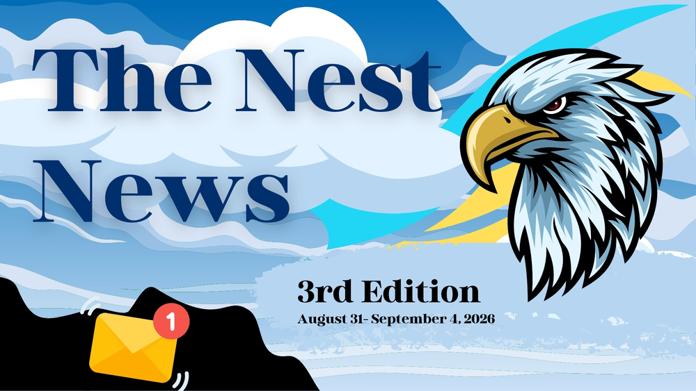 The Nest News-3rd Edition-August 31-September 4, 2026