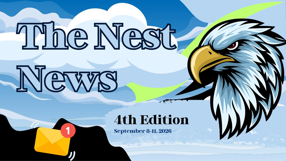 The Nest News-4th Edition-September 8-11, 2026