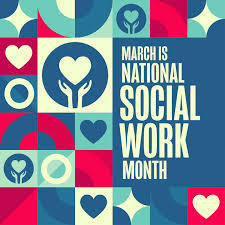 blue, red, and white background with hearts and hands around the text "March is National Social Work Month"