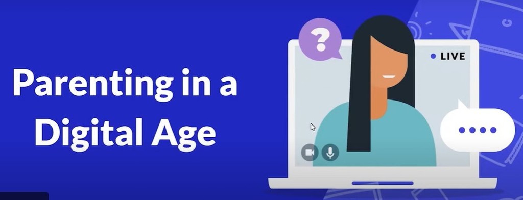 Parenting in a Digital Age