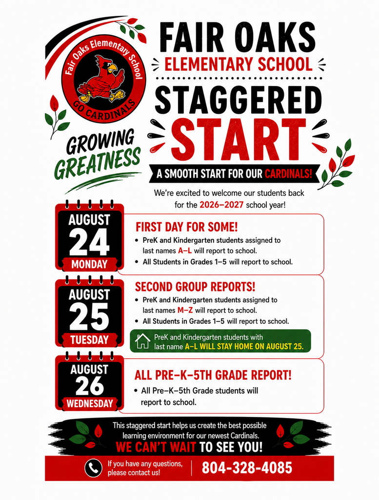 Fair Oaks Staggered Start Schedule for Pre-K & K Students.