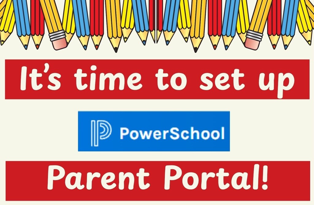 The words "It's time to set up Power School Parent Portal" in white font on red striped background with colorful pencils at the top