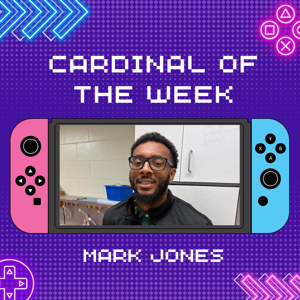 Time to Level Up! 🎮✨ This week, Mark Jones just hit a new high score! Nominated by a peer for his game-changing dedication, he brings next-level energy, leadership, and passion to our entire school community every single day. Join us in celebrating Mr. Jones for raising the bar and helping our team level up! 🏆 #LevelUp #CardinalOfTheWeek #StaffAppreciation #PowerUp