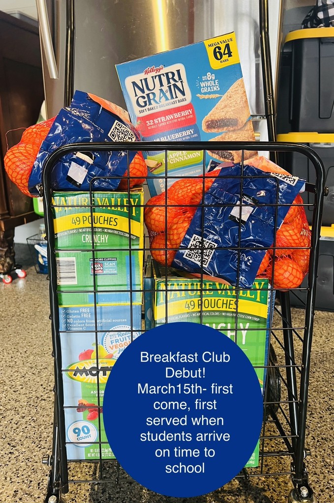 Breakfast Club Debut! March 15th, first come, first served for those who show up on time to school!