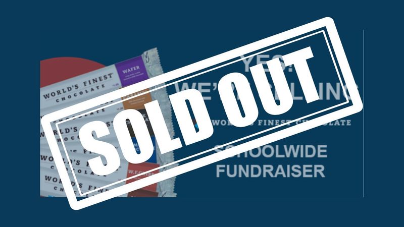 Sold Out Chocolate- Thank you!