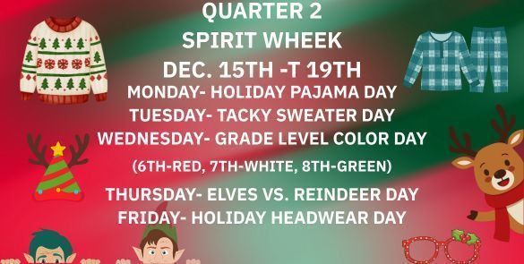 Quarter 2 Spirit Week-December 15-19