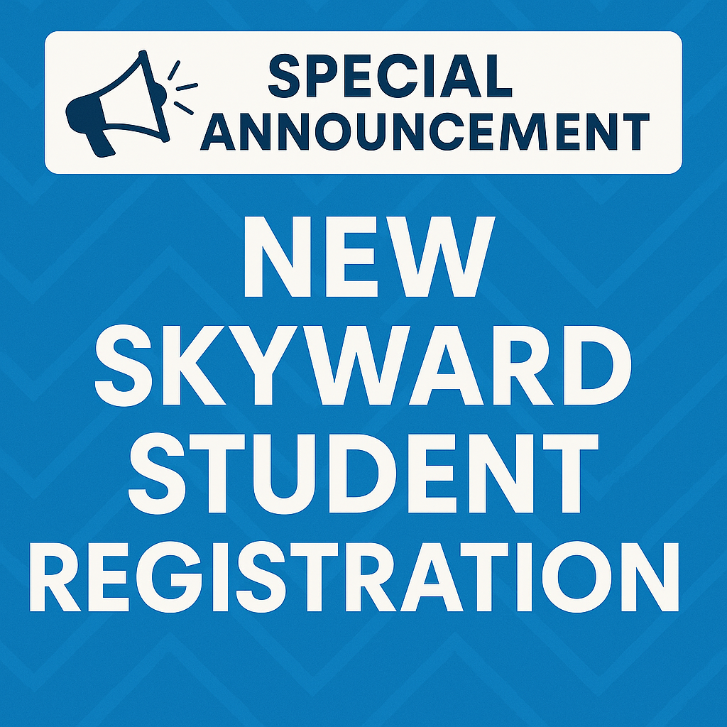 NEW Skyward Student Registration 2025