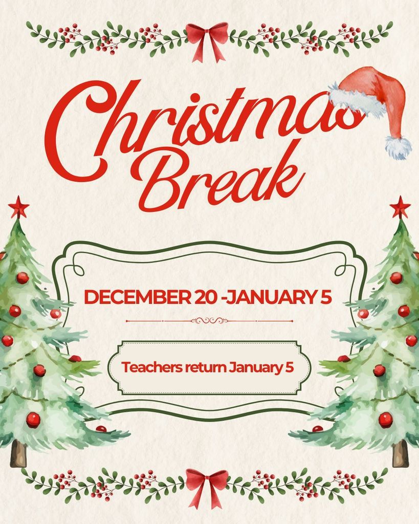 Christmas Break Announcement