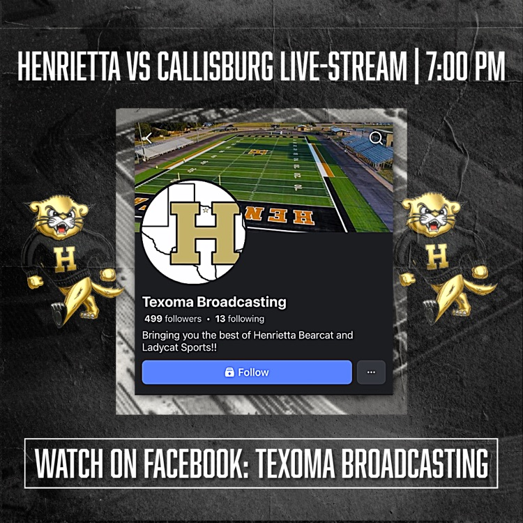 GAMEDAY LIVESTREAM INFO - Henrietta vs Callisburg 🔥‼️ Thank you Texoma Broadcasting for showcasing our student-athletes! 