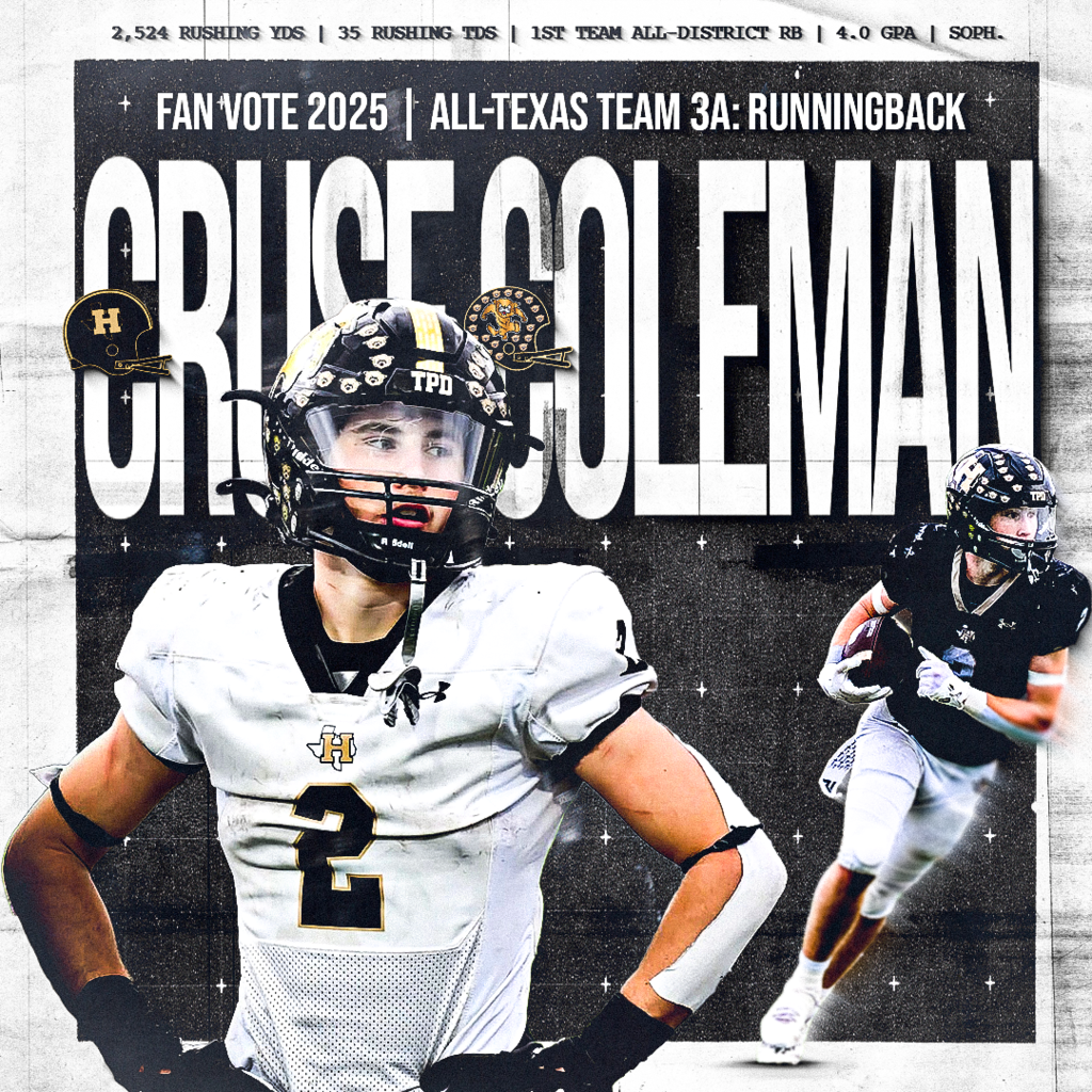 🚨 VOTE NOW: 3A RB OF THE YEAR! 🚨 Cruse Coleman (#2) Vote here ➡️ https://texashsfootball.com/2025-fan-vote-all-texas-team-3a-rb/ 🏆 Division II 6-3A 1st Team All-District — Offense (RB) 🏆 Division II 6-3A 1st Team All-District — Defense (CB) 💥 HENRIETTA ISD SCHOOL RECORDS (4): • Most Rushing Yards in a Season — 2,500+ • Most Rushing Yards in a Game — 362 • Most TDs in a Season — 35 • Most TDs in a Game — 6 📊 MaxPreps Leaderboard: • #32 in the Nation in rushing yards • #9 in Texas • #1 Sophomore RB in the entire state 🏅 2× News Channel 6 Game Changer 🏅 KFDX Athlete of the Week 📚4.0 GPA — Leader On & Off the Field