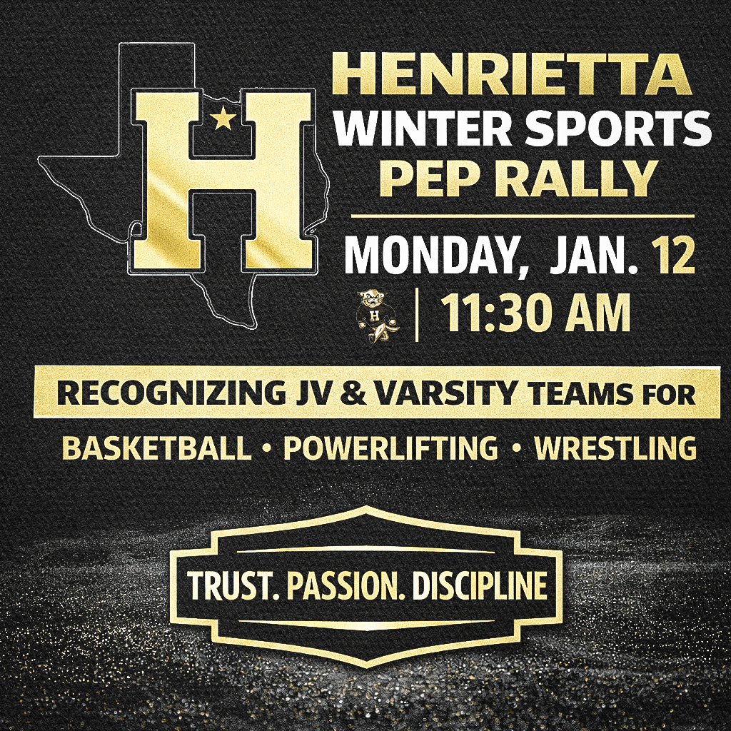 Join us for the Henrietta Winter Sports Pep Rally 🏀💪🤼‍♂️ 📅 Monday, Jan. 12 ⏰ 11:30 AM Honoring JV & Varsity Basketball, Powerlifting & Wrestling Teams! TRUST. PASSION. DISCIPLINE.