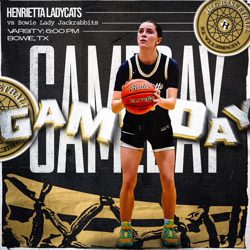🏀 HLC GAMEDAY | DISTRICT 🏀  Henrietta Ladycats 🆚 Bowie Lady Jackrabbits 📍Bowie HS Gymnasium 📍Bowie, TX ⏰ Tip-Off: 6:00 PM  💥 Come get loud and bring the juice for the Ladycats on the road! #TPD 