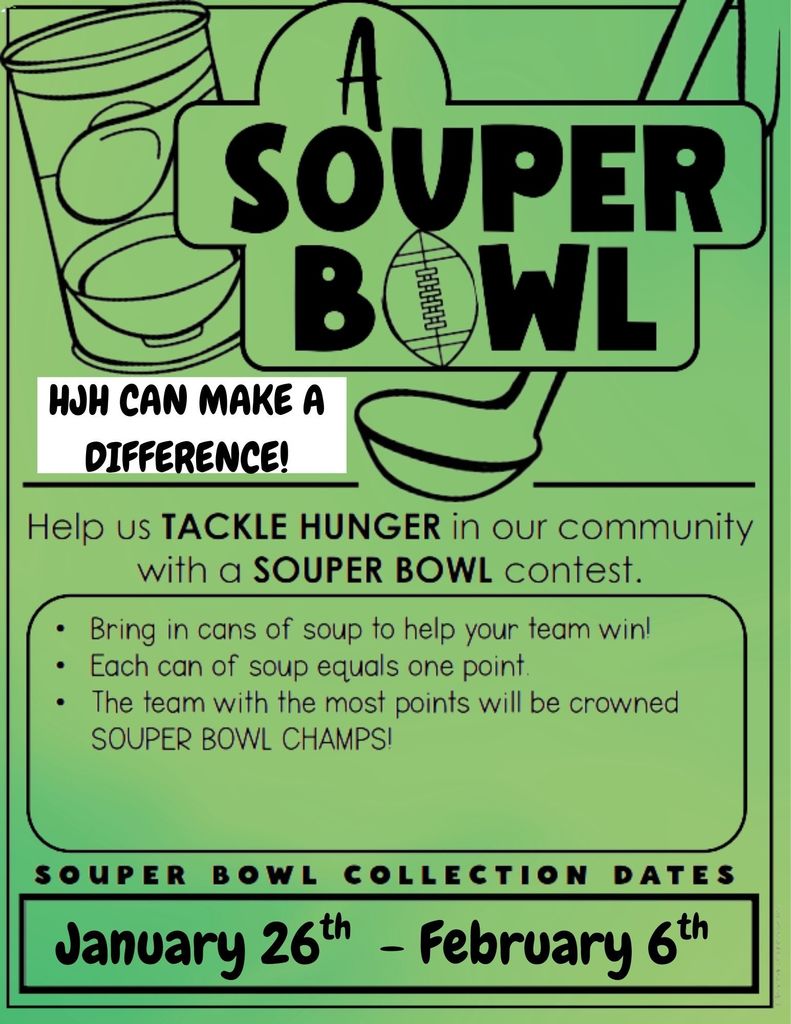 Canned Soup Collection Contest at HJH. Students bring cans of soup to tackle hunger in our community.