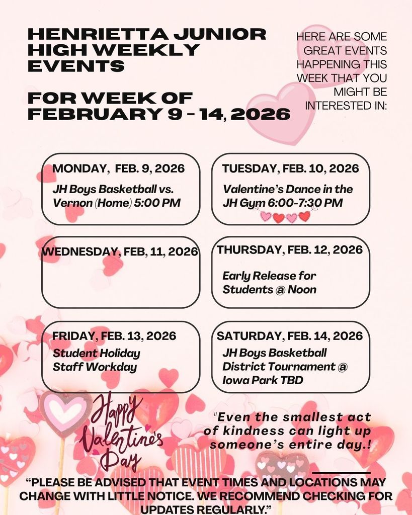 Henrietta Junior High Weekly Events for the Week of February 9, 2026 to February 14, 2026.