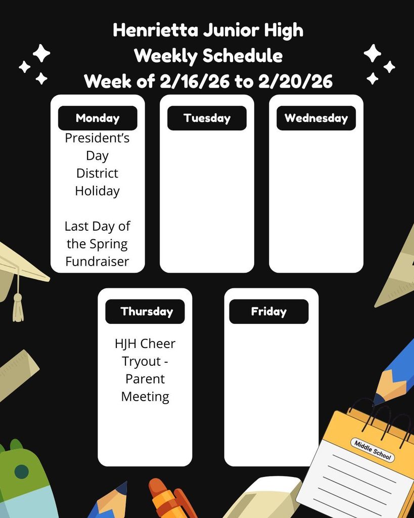 HJH Weekly Schedule for the week of 2/16/26 to 2/20/26