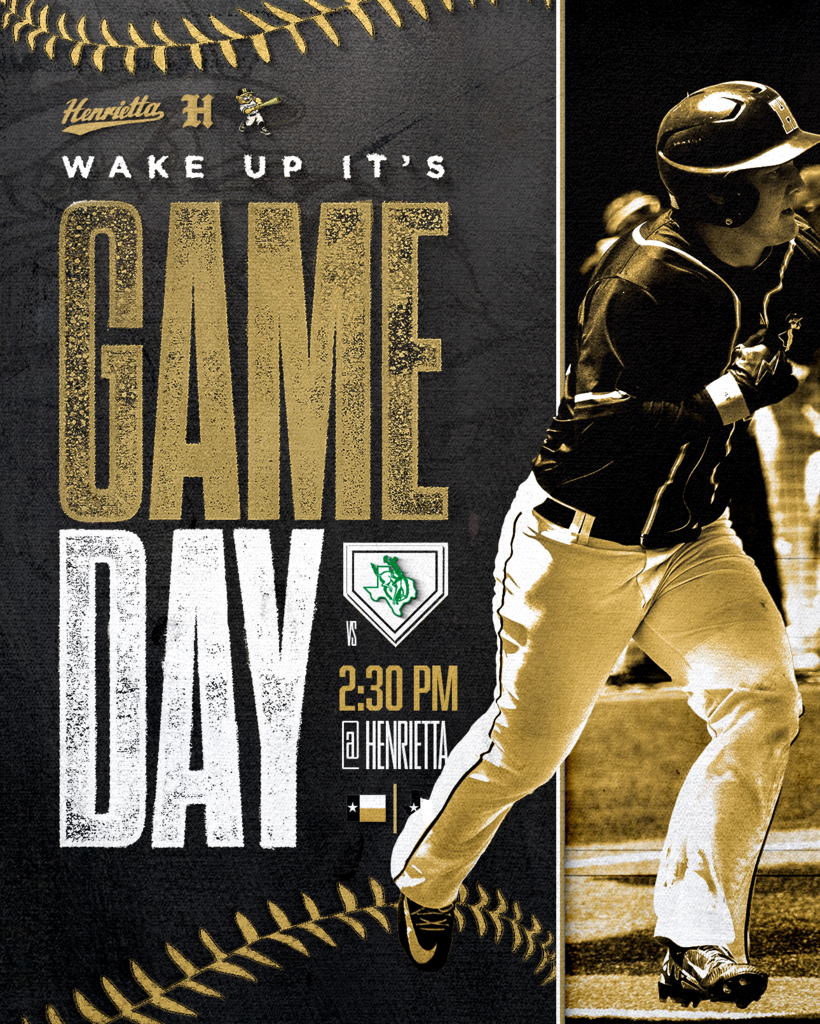 ⚾️ HENRIETTA BASEBALL – GAMEDAY ⚾️ 🆚 Breckenridge — 2:30 PM 📍 Henrietta, TX  #TPD #267 