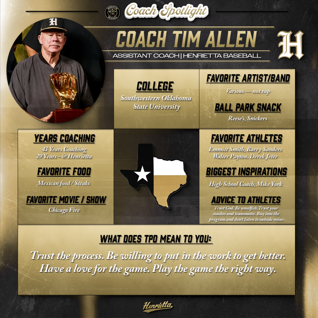 ⚾ COACH SPOTLIGHT | HENRIETTA BASEBALL ⚾  Meet Coach Tim Allen, Assistant Baseball Coach for the Bearcats.  His message to players: “Trust God. Be unselfish. Trust your coaches and teammates. Buy into the program and don’t listen to outside noise.” 🔥  For Coach Allen, TPD means: ⚾ Trust the process. ⚾ Put in the work to get better. ⚾ Love the game and play it the right way.  At Henrietta, we’re proud to represent the standard that has been set.  🔥 Trust. Passion. Discipline.  #HenriettaBaseball #TPD #267